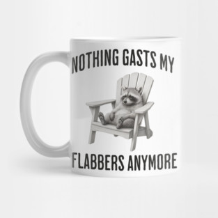 Tired Raccoon: Nothing Gasts My Flabbers Anymore Mug