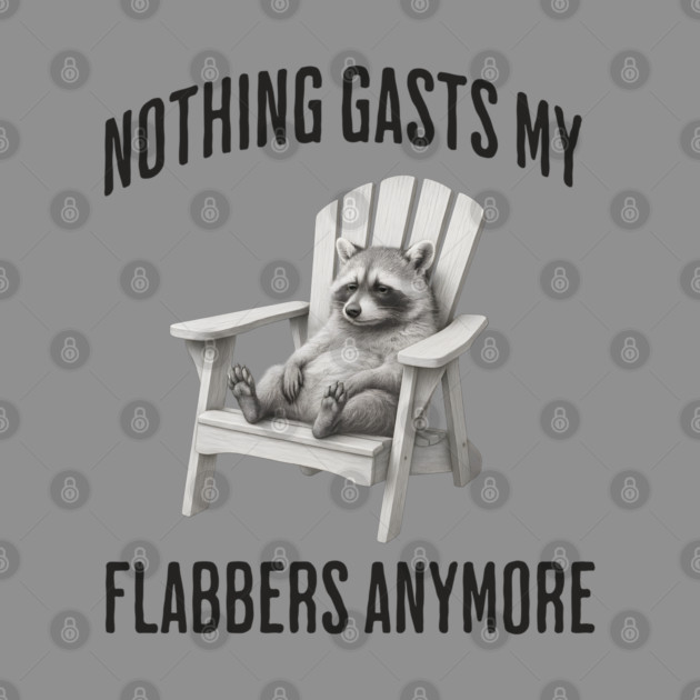 Tired Raccoon: Nothing Gasts My Flabbers Anymore by Luxinda
