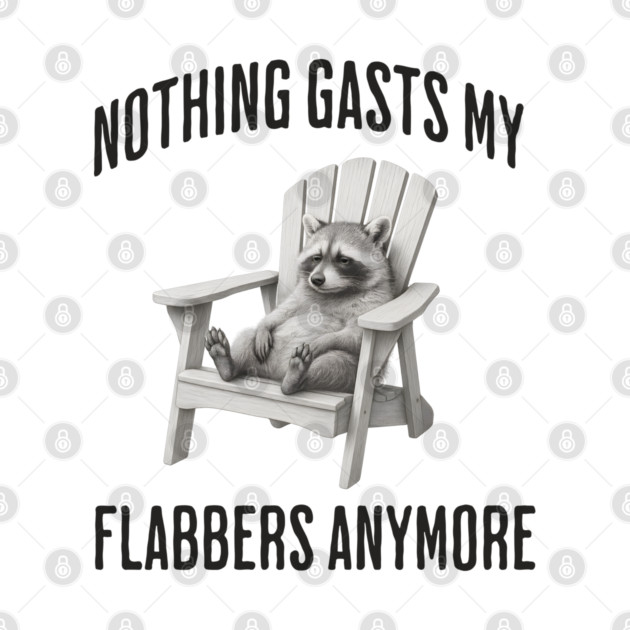 Tired Raccoon: Nothing Gasts My Flabbers Anymore by Luxinda