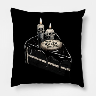 Have a Killer Birthday Skull Cake Art Pillow