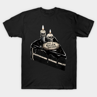 Have a Killer Birthday Skull Cake Art T-Shirt