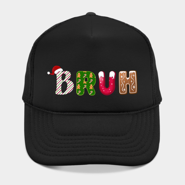 Bruh Santa Hat Candy Cane Gingerbread Holiday by Creatifly Graphic Tees