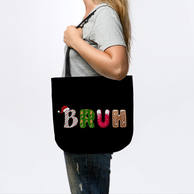 Bruh Santa Hat Candy Cane Gingerbread Holiday by Creatifly Graphic Tees