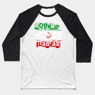 Funny Iran Nothing Scares Me My Wife Is Iranian Humor Baseball T-Shirt