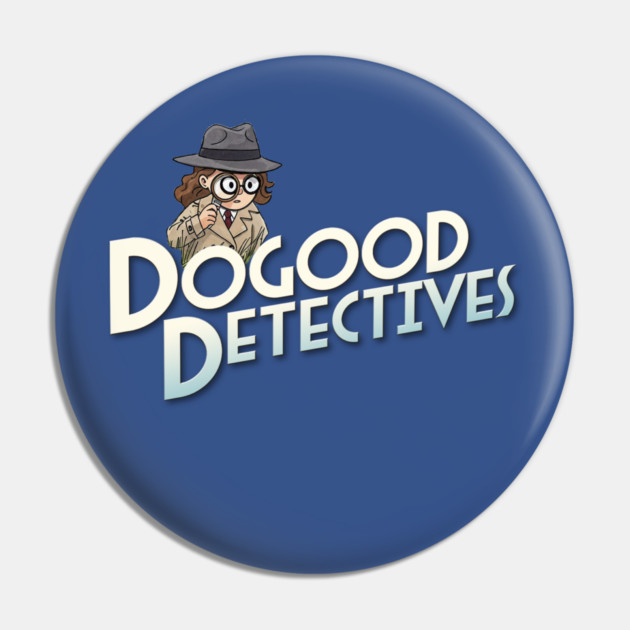 DoGood Detectives Pin by GZM Podcasts