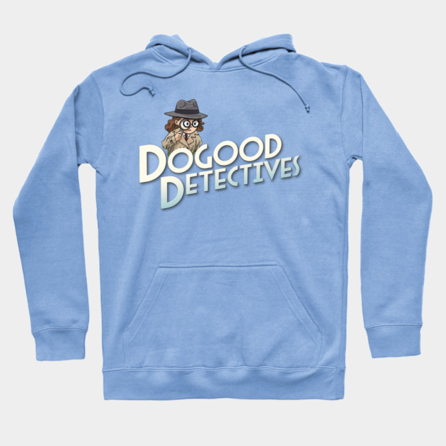 DoGood Detectives Hoodie by GZM Podcasts