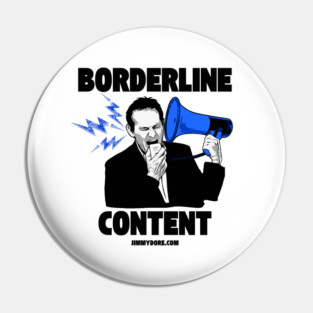 Borderline Content - Light Pin