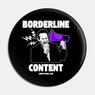 Borderline Content - Dark Pin
