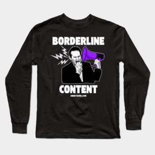 Borderline Content - Dark Long Sleeve T-Shirt