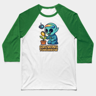 Growing Tomorrow – Cute Alien Growth Art | Wholesome Space Nature Tee Baseball T-Shirt
