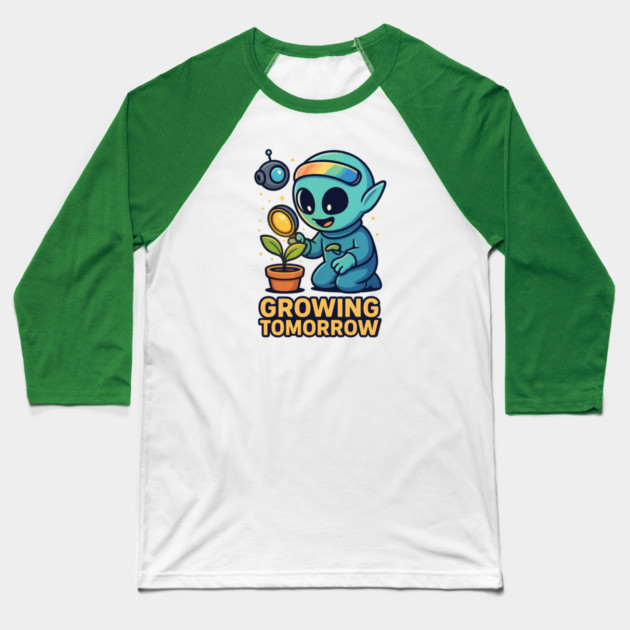 Growing Tomorrow – Cute Alien Growth Art | Wholesome Space Nature Tee Baseball T-Shirt by Anne Lee