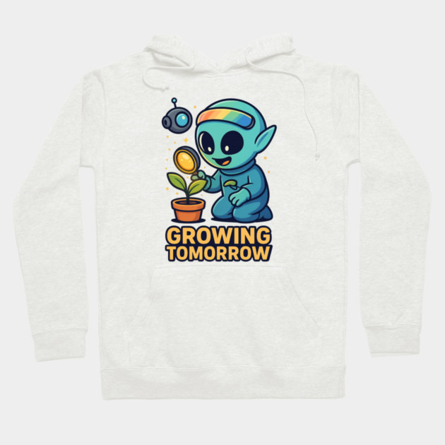 Growing Tomorrow – Cute Alien Growth Art | Wholesome Space Nature Tee Hoodie by Anne Lee