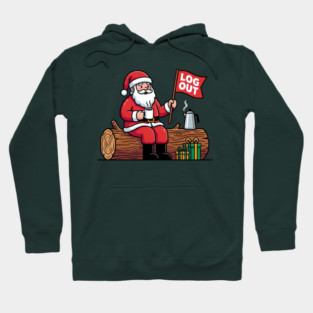 Santa Claus Log Out Coffee Break Pun Hoodie