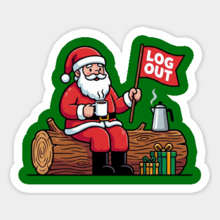 Santa Claus Log Out Coffee Break Pun Magnet