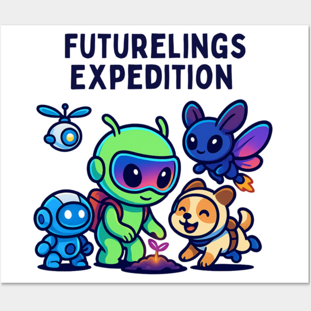 Futurelings Expedition – Cute Alien Team Growing a Sprout | Tomorrow Sprouts Tee Wall Art by Anne Lee