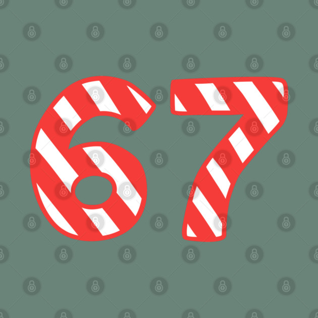 Candy Cane Striped 67 Meme Christmas by Creatifly Graphic Tees