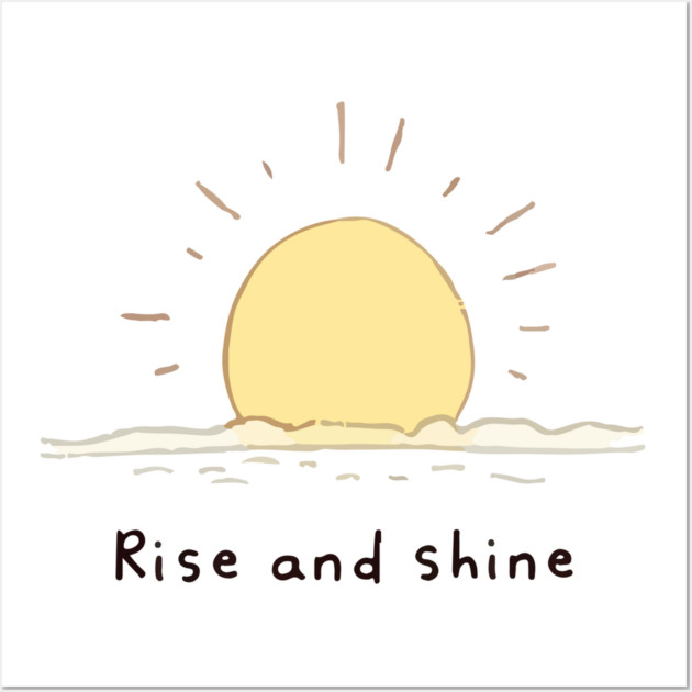 Rise and Shine Wall Art by Urbanprint