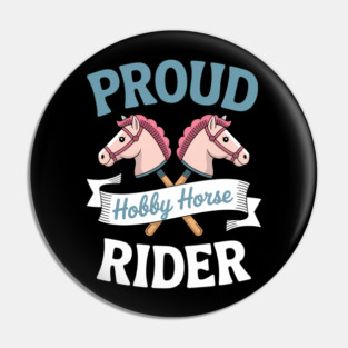 Proud Hobby Horse Rider Pin