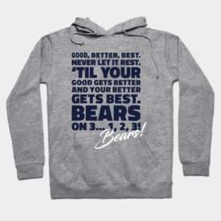 Chicago Bears - Good, Better, Best Hoodie