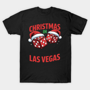 Christmas in Las Vegas Holiday Vibes T-Shirt