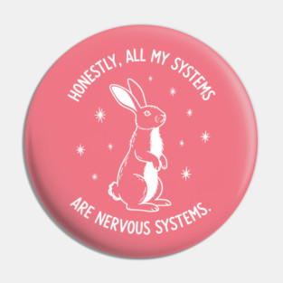 Nervous Bunny Humor Pin