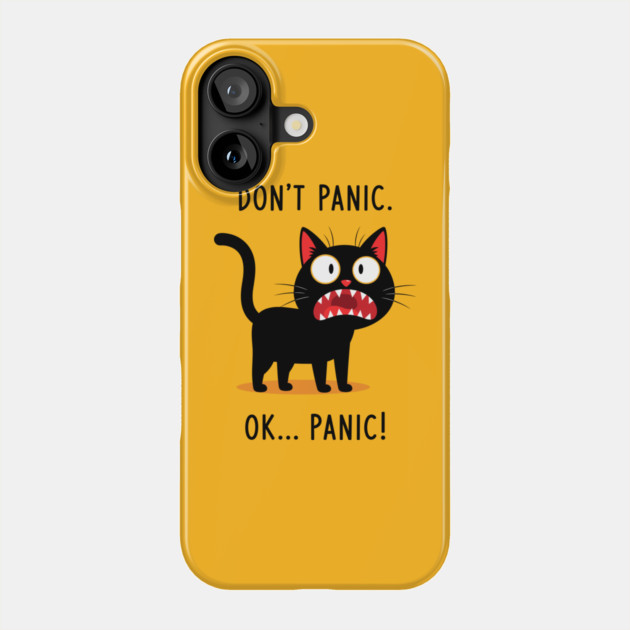 Don't Panic, Ok Panic! Phone Case by enrynz