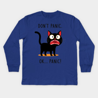 Don't Panic, Ok Panic! Kids Long Sleeve T-Shirt