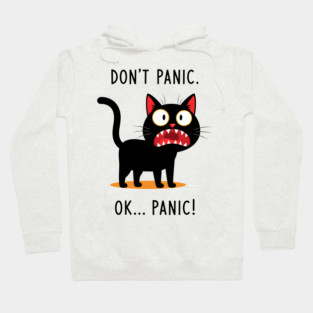 Don't Panic, Ok Panic! Hoodie