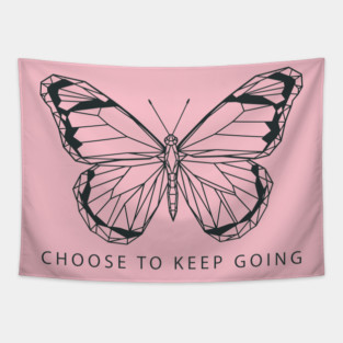 Choose to Keep Going Tapestry