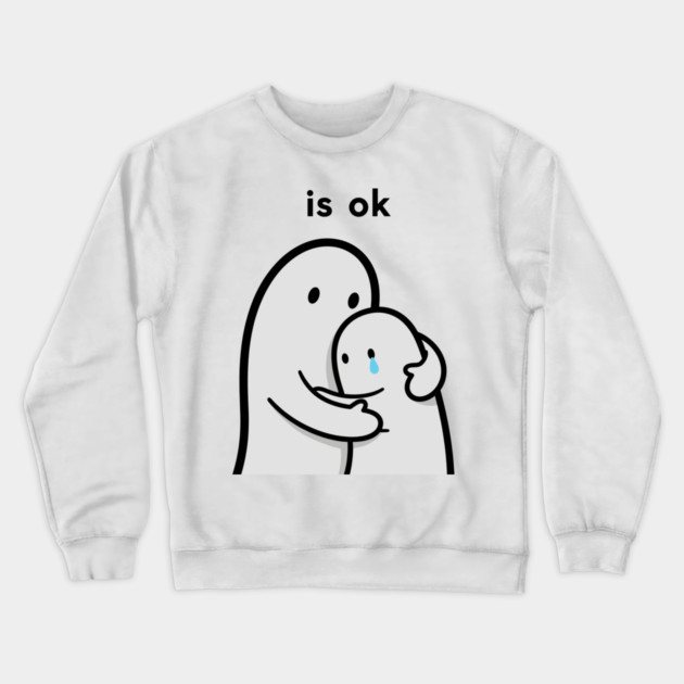Is OK Crewneck Sweatshirt by enrynz