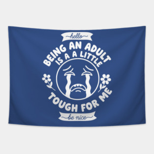 Struggling Adult Humor Tapestry