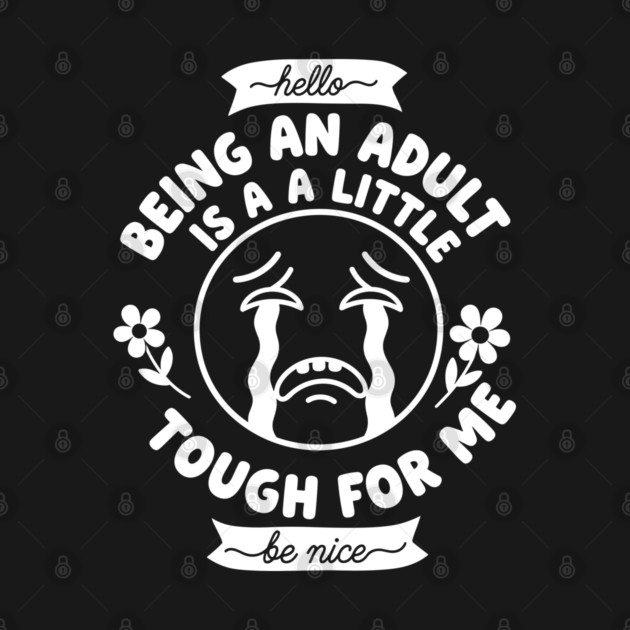 Struggling Adult Humor by enrynz