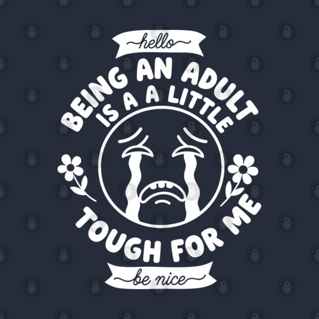 Struggling Adult Humor by enrynz