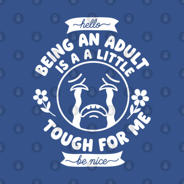 Struggling Adult Humor by enrynz