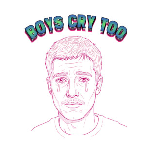 Boys Cry Too T-Shirt