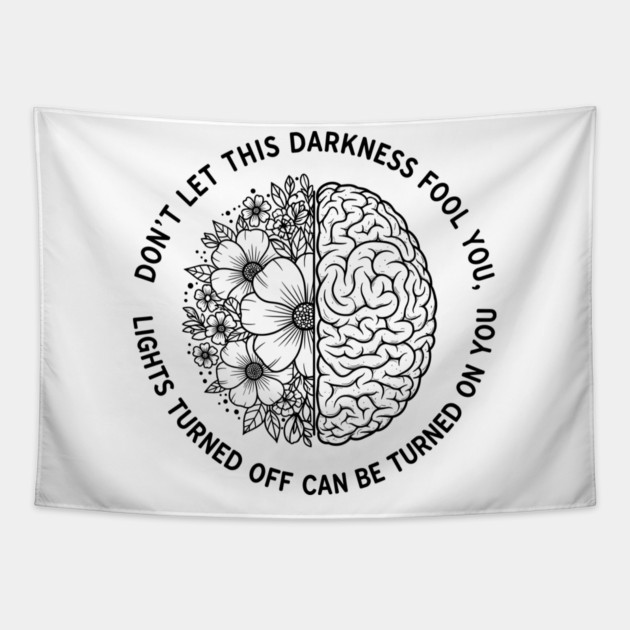 Don't Let Darkness Fool You Tapestry by enrynz
