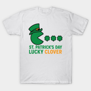 Never Iron a Four Leaf Clover Funny St Patrick's Design T-Shirt