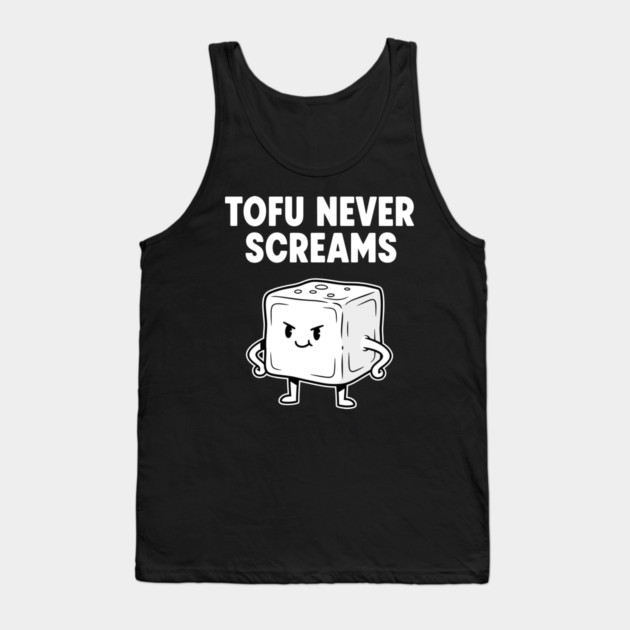 Tofu Never Screams Tank Top by enrynz