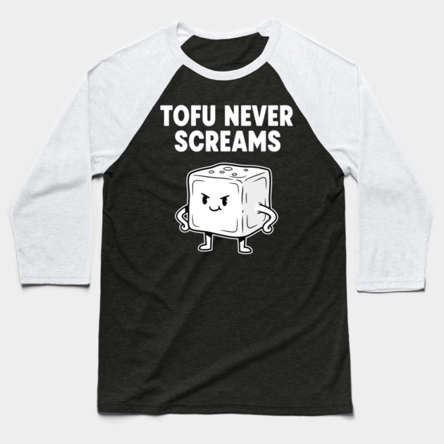 Tofu Never Screams Baseball T-Shirt by Digironin