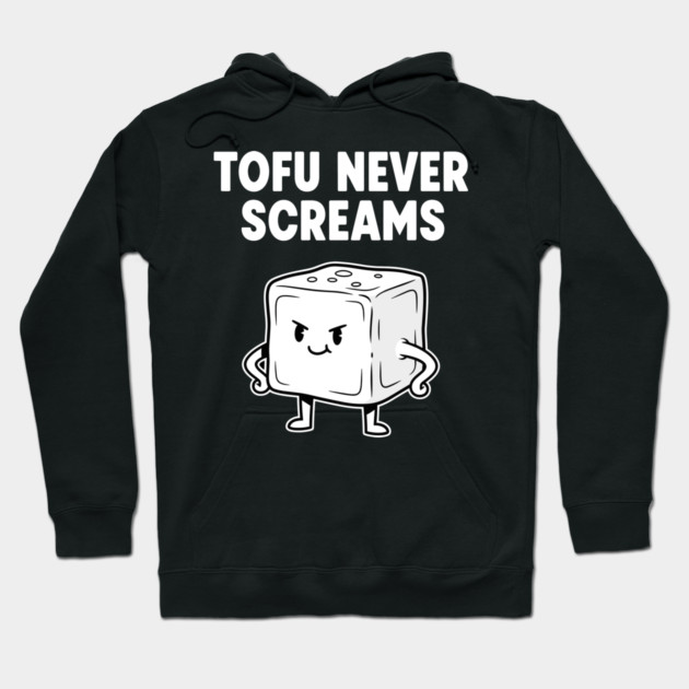 Tofu Never Screams Hoodie by enrynz
