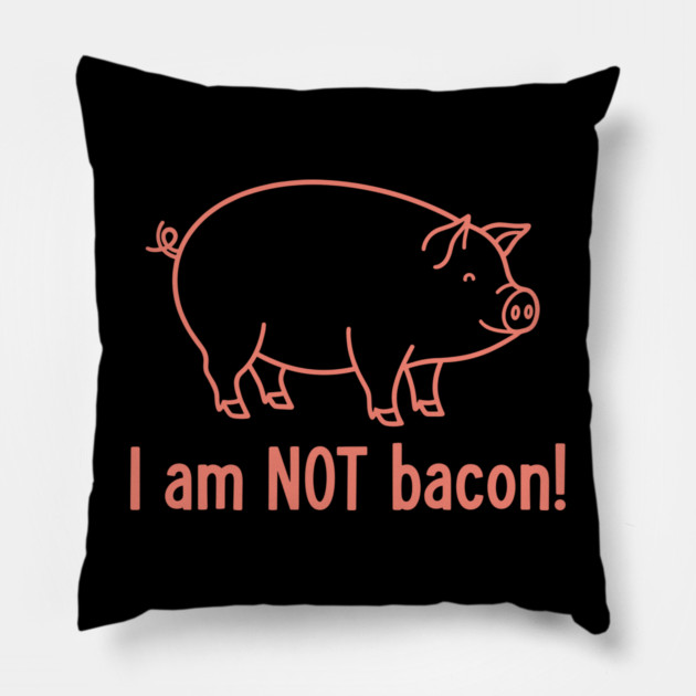 I'm am not Bacon! Pillow by enrynz