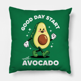 Good Day Start with Avocado Pillow