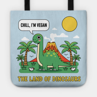 Vegan: The Land Of Dinosaurs Tote