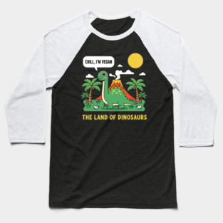 Vegan: The Land Of Dinosaurs Baseball T-Shirt