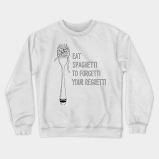 Laugh Out Loud Spaghetti Crewneck Sweatshirt