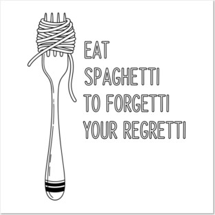 Laugh Out Loud Spaghetti Posters and Art