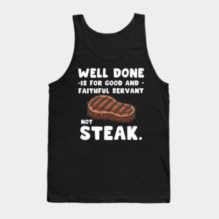 Sizzling Steak Tank Top