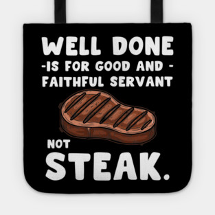 Sizzling Steak Tote