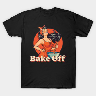 Bake Off T-Shirt