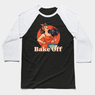 Bake Off Baseball T-Shirt